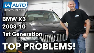 Top 5 Problems BMW X3 SUV 1st Generation 200310 [upl. by Nahn781]