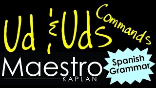 USTED and USTEDES commands How to form conjugate them in Spanish [upl. by Airak]