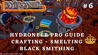 Hydroneer Crafting Tutorial  Ring Necklace amp Jewelry Smelting  Ep 6 [upl. by Dickenson]