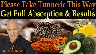 Please Take Your Turmeric This Way to Get Full Absorption amp Correct Results  Dr Mandell DC [upl. by Patti]