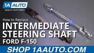 How to Replace Intermediate Steering Shaft 1114 Ford F 150 [upl. by Ynafets]