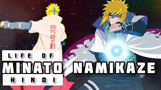 Life of Minato Namikaze in Hindi  Naruto [upl. by Suanne]