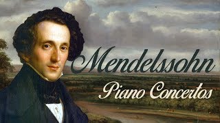 Mendelssohn Piano Concertos [upl. by Athallia293]