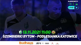 NA ŻYWO Szombierki Bytom  Podlesianka Katowice [upl. by Alyak]