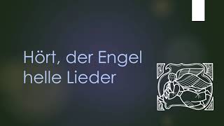 Hört der Engel helle Lieder Gloria  Orgelbegleitung und Text zum Mitsingen [upl. by Eimmot]