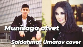 MUNISA RIZAEVAGA OTVET SAIDAHMAD UMAROV COVER [upl. by Hadeehuat]