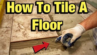 How To Lay A TILE FLOOR  INSTALL For Beginners [upl. by Ahsila]