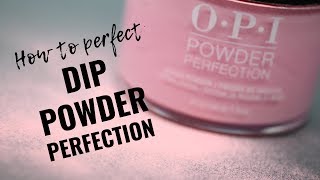 Dip Powder Tutorial  Perfecting OPI Powder Perfection [upl. by Quintie]