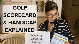 Golf Scorecard and Golf Handicap Explained for Beginner Golfers [upl. by Iclehc]