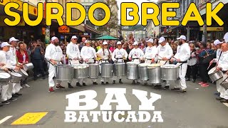 Bay Batucada  Samba Surdo Break  Cubadupa 2018 [upl. by Anyd]