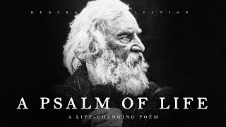 A Psalm of Life  H W Longfellow Powerful Life Poetry [upl. by Edva]