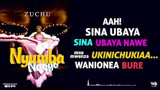 Zuchu  Nyumba Ndogo Official Lyric Video [upl. by Alyda618]