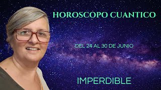 Se caen las caretas HORÓSCOPO CUÁNTICO 24 al 30 de junio💫Guía para los 12 signos [upl. by Adnohsel]