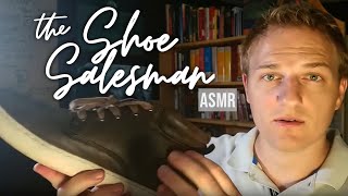 Shoe Salesman  ASMR [upl. by Florie984]