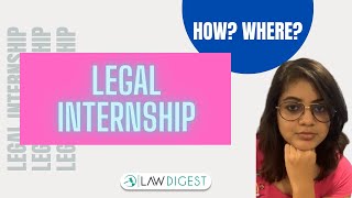 Legal Internship  All about Internships for Law Students [upl. by Dambro961]