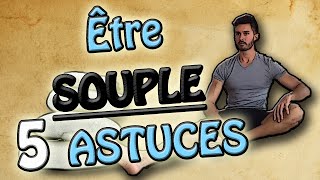 ▌Gagner en souplesse  5 astuces pour être  SOUPLE ▌Musculation  ksCoaching [upl. by Seroled]