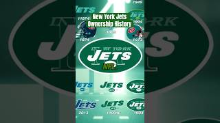 New York Jets Ownership History [upl. by Ennayoj275]