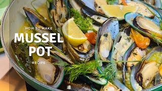 NZ Mussels in White Wine Recipe [upl. by Joab949]