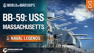 Naval Legends USS Massachusetts  World of Warships [upl. by Inva]