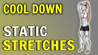 Best Cool Down amp Static Stretch Routine After Exercise How To Stretch Your Body After Workout [upl. by Limay]