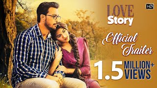 Love Story  Official Trailer  Bonny Sengupta  Rittika Sen  Rajiv Kumar  Savvy [upl. by Lyrak]