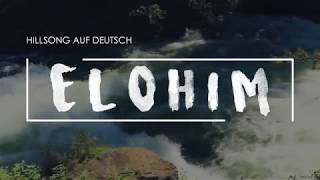 Elohim Hillsong Auf Deutch  Lyrics Video  Songtext [upl. by Liatnahs]