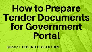 How to Prepare Tender Documents for Government Portal [upl. by Cly186]