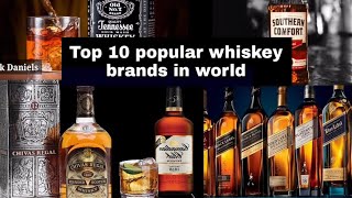 Top 10 Whisky Brands In World  Best whisky in the world  Worlds most famous Whiskey [upl. by Kasey]