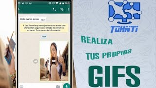 Como crear GIF animados para Whatsapp [upl. by Annohsat]