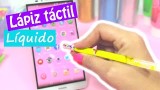 Manualidades LÁPIZ táctil LÍQUIDO Stylus para el móvil  Innova Manualidades [upl. by Leorsiy]