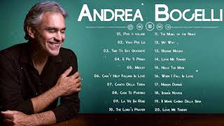 The Best of Andrea Bocelli  Andrea Bocelli 20 Greatest Hits Full Album [upl. by Duffie374]