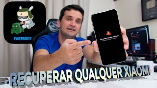 DEFINITIVO Como RECUPERAR qualquer SMARTPHONE da XIAOMI  BLOQUEANDO O BOOTLOADER  ATUALIZADO [upl. by Merriman825]