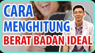 Cara Menghitung Berat Baran Ideal [upl. by Inod821]