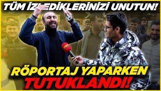 RÖPORTAJ YAPARKEN TUTUKLANDI Bildiğiniz Tüm Röportajları Unutun  Şirinevler Sokak Röportajları [upl. by Ecallaw]