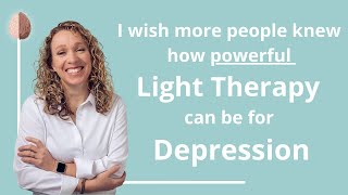 Light Therapy for Depression Natural Treatment for Depression [upl. by Marigold183]