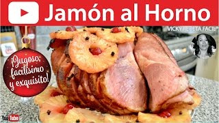 Como hacer Jamon al Horno [upl. by Aicilram]