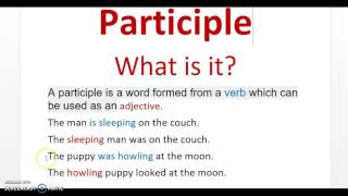 Participle What is it [upl. by Carrelli]