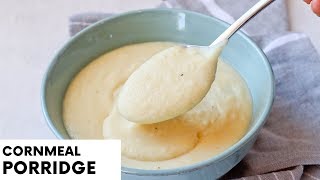 Cornmeal Porridge  Easy Recipe  Breakfast [upl. by Armanda]