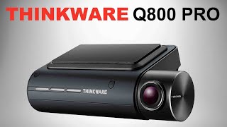 Thinkware Q800Pro Dash Cam Full Review Install  Video Quality  Parking Mode [upl. by Kneeland]