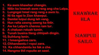 KHAWHAR HLA  SIAMPUII SAILO  Mizo Lengkhawm Zai  Lusun Hnemtu  Mizo Sentimental Song  Mizo Zai [upl. by Richmal]