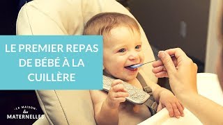 Le premier repas de bébé à la cuillère  La Maison des Maternelles LMDM [upl. by Oirifrop]