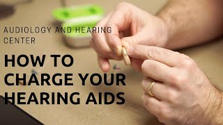 How to Charge Your Rechargeable Hearing Aids [upl. by Matthias482]