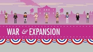 War amp Expansion Crash Course US History 17 [upl. by Macy]