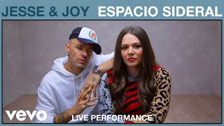 Jesse amp Joy  Espacio Sideral Live Performance  Vevo [upl. by Hasina]