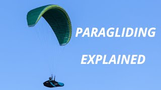 Paragliding Explained [upl. by Adelpho]