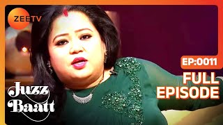 Juzz Baatt  Full Ep  11  Zee TV [upl. by Naras]