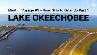 I Saw Lake Okeechobee for the First Time in my Life  Traveling Robert [upl. by Faina779]