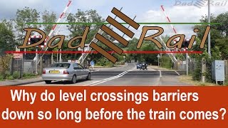 Why do railway level crossing barriers go down so early  Dad Rail HD [upl. by Aneeuqahs]