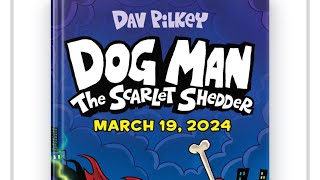 DOG MAN THE SCARLET SHEDDER [upl. by Weinshienk496]