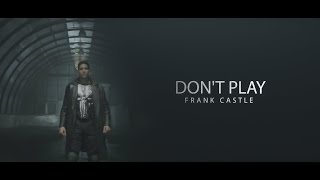 Frank Castle The Punisher  DONT PLAY [upl. by Ettezel]